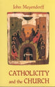 Book cover of: Catholicity and the Church. By: John Meyendorff