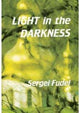 Book cover of: Light in the Darkness. By: Sergei Fudel