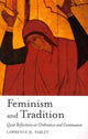 Book cover of: Feminism and Tradition. By: Lawrence R. Farley