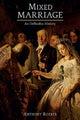 Book cover of: Mixed Marriages. By: A. G. Roeber
