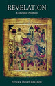 Book cover of: Revelation Liturgical Prophecy. By: Patrick Henry Reardon