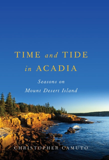 Book cover of: Time and Tide in Acadia