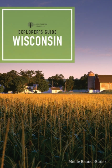 Explorer's Guide Wisconsin