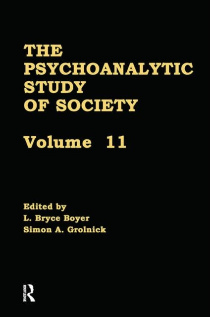 Book cover of: Psychoanalytic Study of Society, V. 11