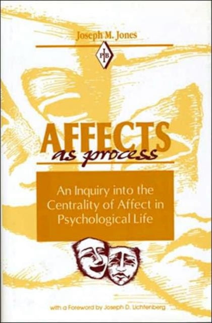 Book cover of: Affects As Process. By: Joseph M Jones