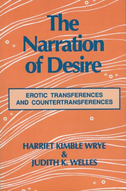 The Narration of Desire