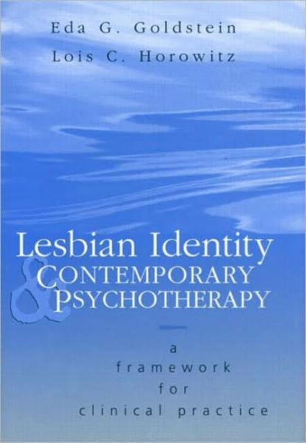 Book cover of: Lesbian Identity and Contemporary Psychotherapy