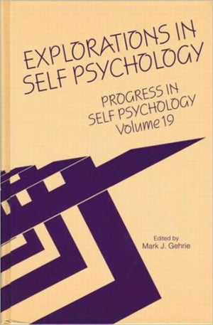 Progress in Self Psychology, V. 19