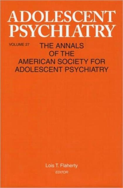 Adolescent Psychiatry, V. 27