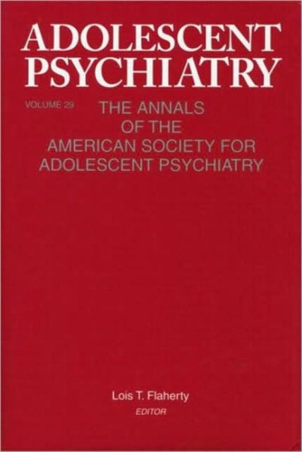 Adolescent Psychiatry, V. 29