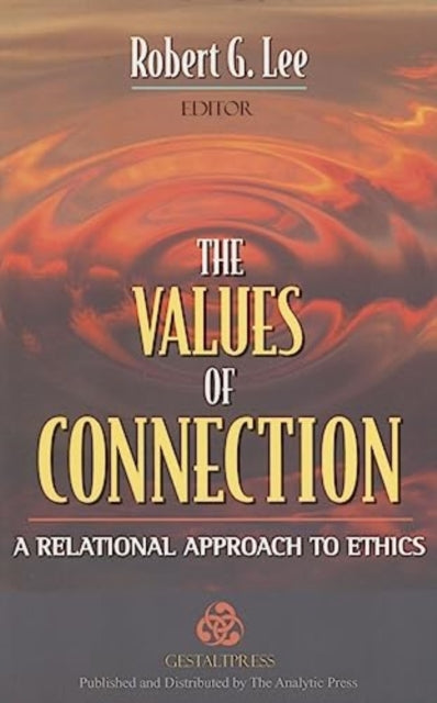 The Values of Connection