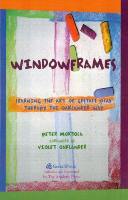 Book cover of: Windowframes. By: Peter Mortola