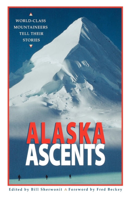 Book cover of: Alaska Ascents