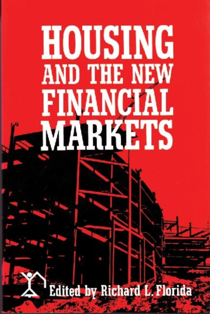 Book cover of: Housing and the New Financial Mark