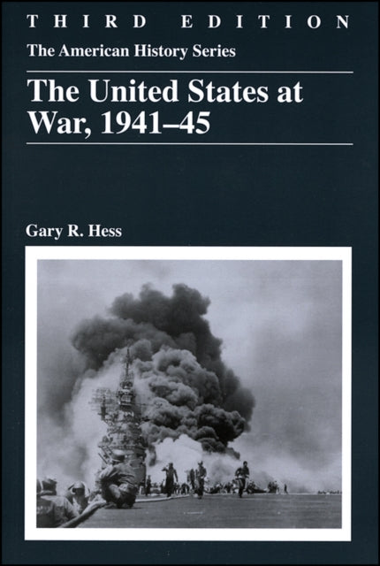 Book cover of: United States at War, 1941 - 1945. By: Gary R. Hess