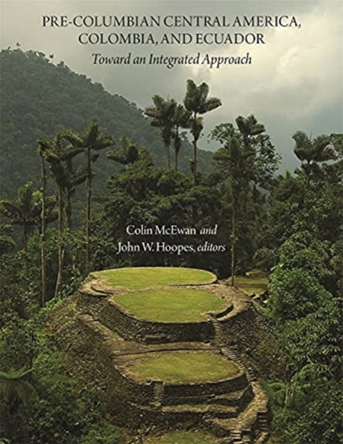 Book cover of: Pre-Columbian Central America, Colombia, and Ecuador. By: Colin McEwan