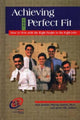 Book cover of: Achieving the Perfect Fit. By: Nick Boulter