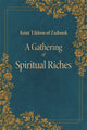 Book cover of: Gathering of Spiritual Riches. By: Tikhon of Zadonsk