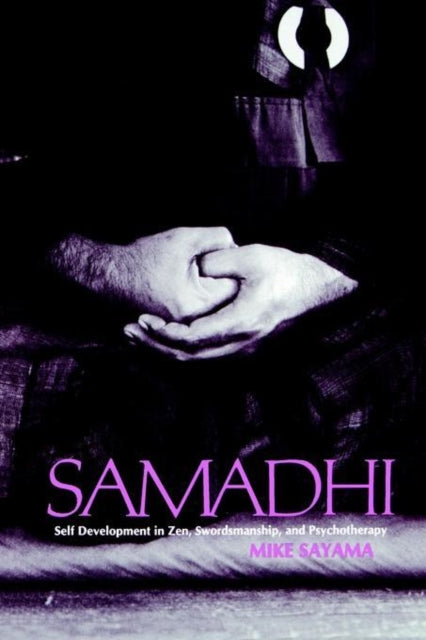 Book cover of: Samadhi. By: Mike K. Sayama
