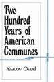 Book cover of: Two Hundred Years of American Communes. By: Yaacov Oved