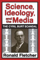 Book cover of: Science, Ideology, and the Media