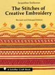 Book cover of: Stitches of Creative Embroidery