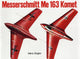 Book cover of: Messerschmitt Me 163 “Komet” Vol.I