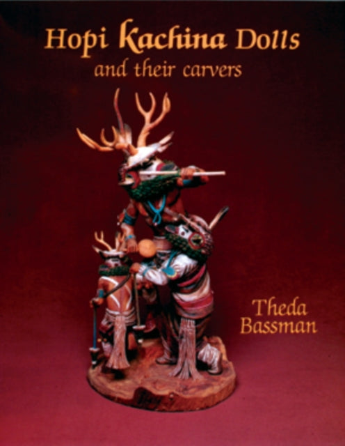 Book cover of: Hopi Kachina Dolls and their Carvers