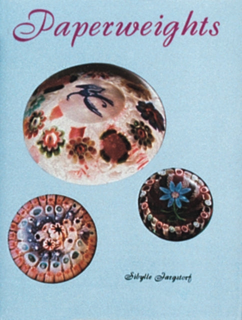 Book cover of: Paperweights. By: Sibylle Jargstorf