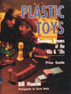 Book cover of: Plastic Toys. By: Bill Hanlon
