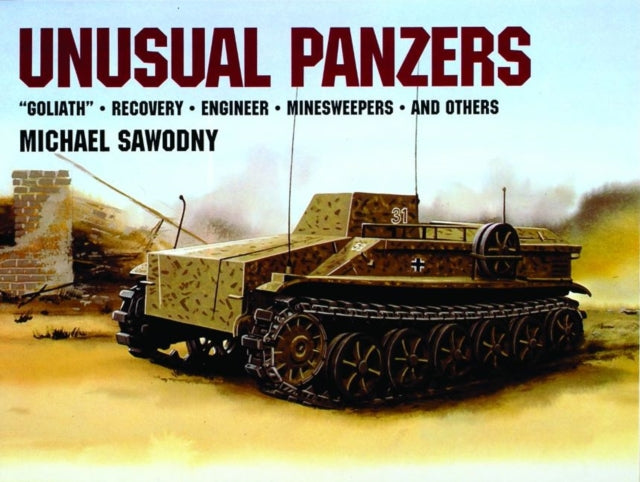 Book cover of: Unusual Panzers. By: Horst Scheibert