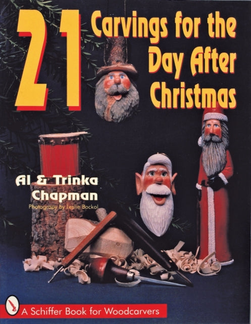 Book cover of: 21 Carvings for the Day after Christmas