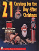 Book cover of: 21 Carvings for the Day after Christmas