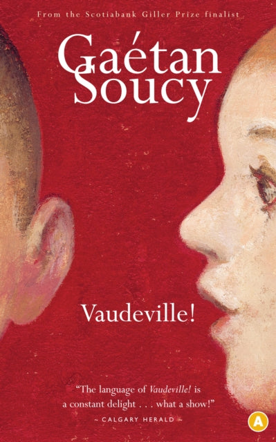 Book cover of: Vaudeville!. By: Gaetan Soucy