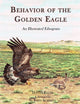 Book cover of: Behavior of the Golden Eagle. By: David Ellis