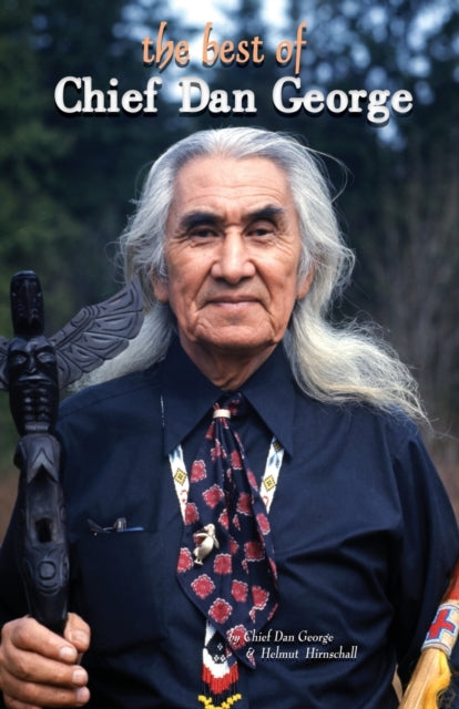 Book cover of: Best of Chief Dan George