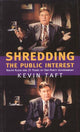 Book cover of: Shredding the Public Interest