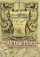 Book cover of: All True Things. By: Macleod, R. C.