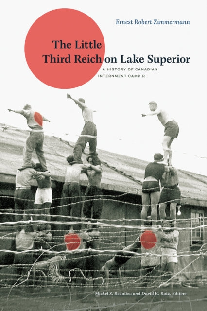Book cover of: Little Third Reich on Lake Superior