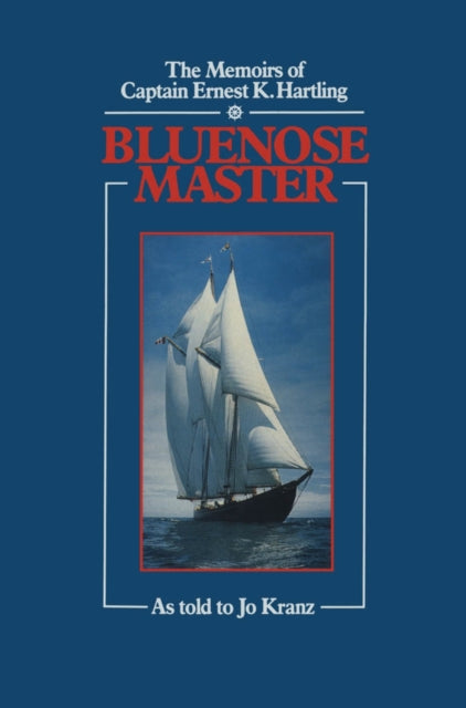 Book cover of: Blue Nose Master. By: Hartling Ernest K.