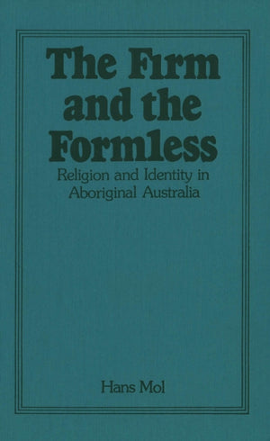 Firm and the Formless