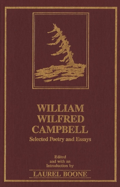 Book cover of: William Wilfred Campbell