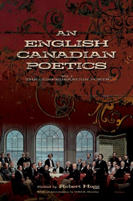 Book cover of: English Canadian Poetics. By: Robert Hogg