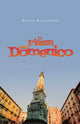 Book cover of: In Piazza San Domenico. By: Steve Galluccio