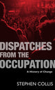 Book cover of: Dispatches from the Occupation