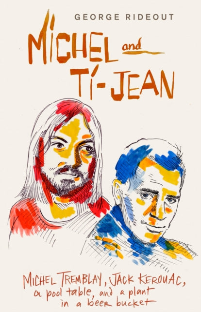 Book cover of: Michel and Ti-Jean. By: George Rideout