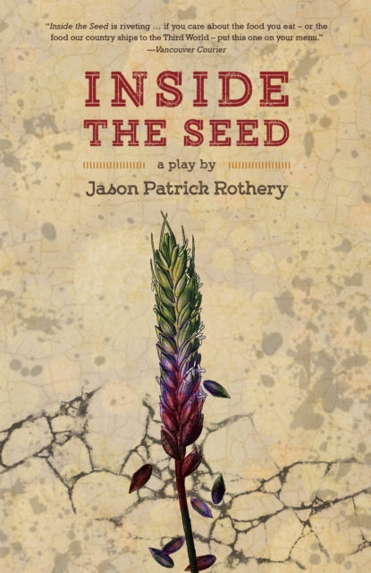 Book cover of: Inside the Seed. By: Jason Patrick Rothery