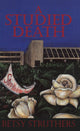 Book cover of: Studied Death