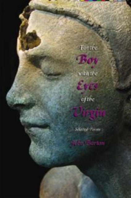 Book cover of: For the Boy with the Eyes of the Virgin. By: Barton, John