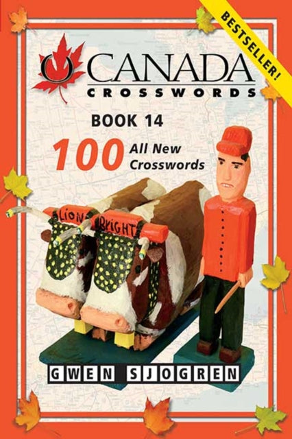 Book cover of: O Canada Crosswords Book 14. By: Gwen Sjogren